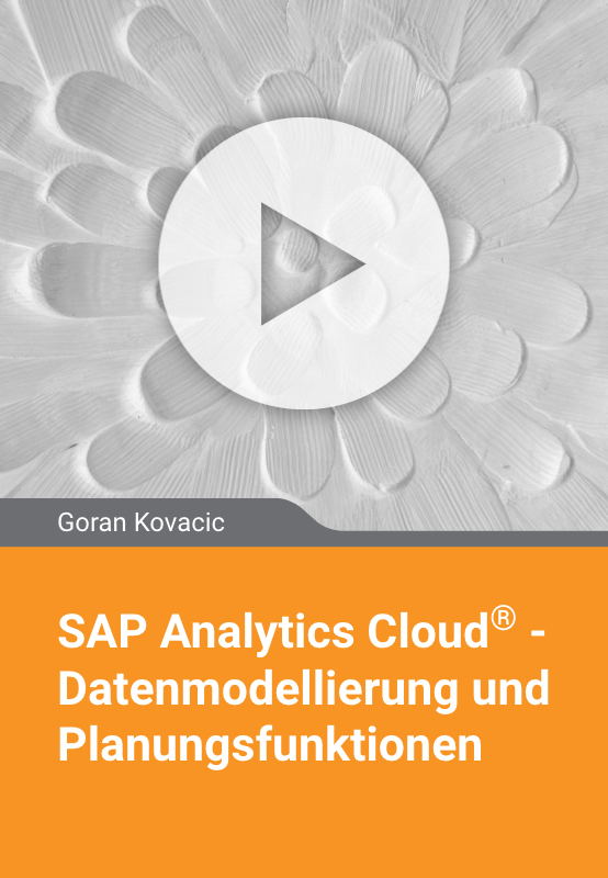 SAP Analytics Cloud – Datenmodellierung und Planungsfunktionen